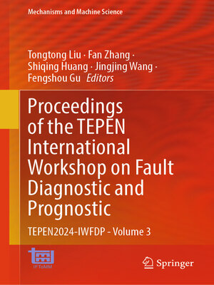 cover image of Proceedings of the TEPEN International Workshop on Fault Diagnostic and Prognostic